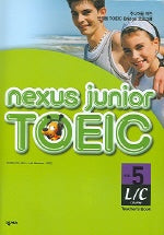 NEXUS JUNIOR TOEIC L/C Level 5 (TEACHERS BOOK) (TAPE 2개포함)