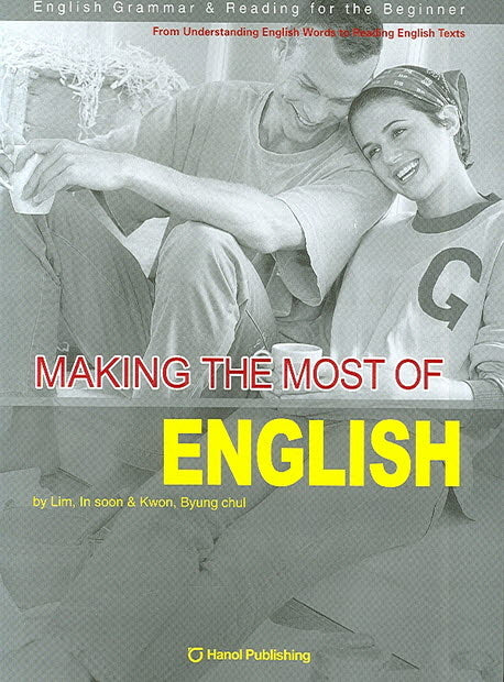 MAKING The MOST OF ENGLISH