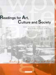 READINGS FOR ART CULTURE AND SOCIETY