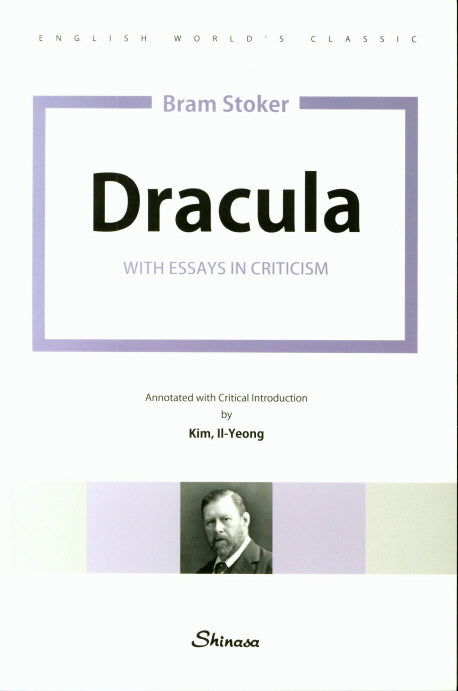 Dracula with Essays in Criticism(Bram Stoker)(English World's Classic)