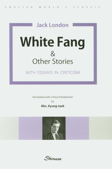 White Fang & Other Stories