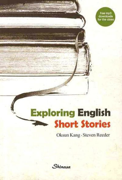 EXPLORING ENGLISH SHORT STORIES