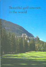 BEAUTIFUL GOLF COURSES IN The WORLD