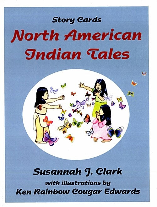 Story Cards: North American Indian Tales
