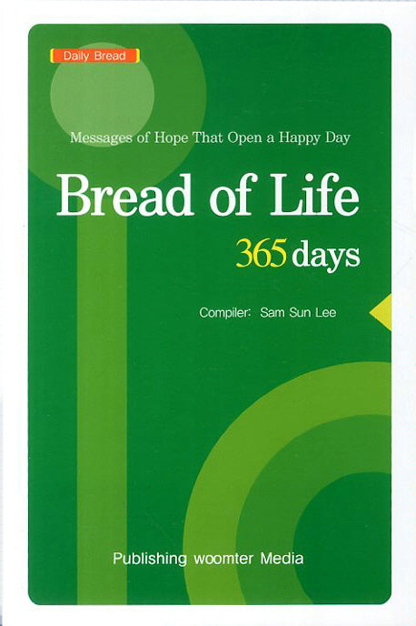 Bread of Life 365 days