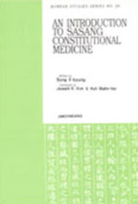 Introduction to Sasang Constitutional Medicine
