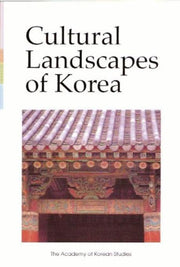 Cultural Landscapes of Korea