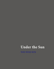 해 아래는 Under the sun