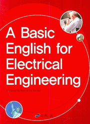 A Basic ENGLISH FOR ELECTRICAL ENGINEERING