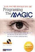 PROGRAMING The MAGIC