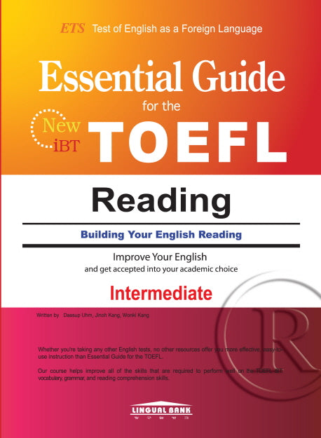 ESSENTIAL GUIDE FOR The TOEFL READING INTERMEDIATE(IBT)