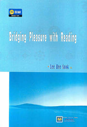 BRIDGING PLEASURE WITH READING