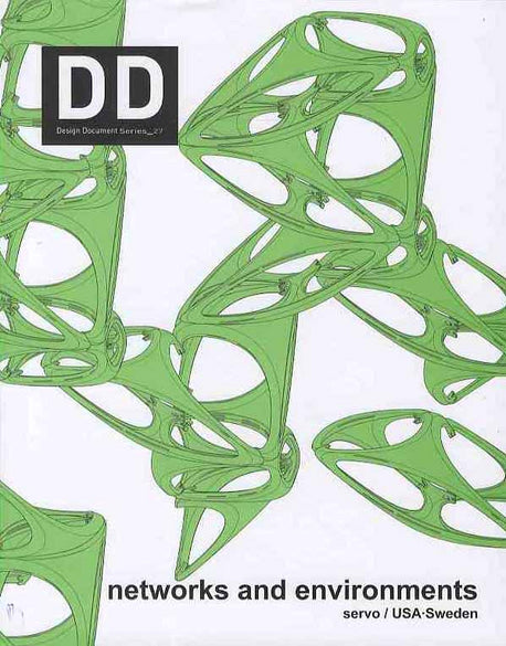 DD 27: NETWORKS AND ENVIRONMENTS(Design Document Series)(양장본 HardCover)