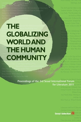 The Globalizing World and the Human Community(양장본 HardCover)