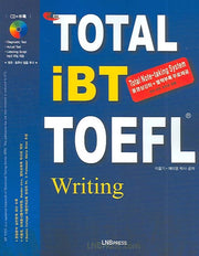 TOTAL IBT TOEFL WRITING