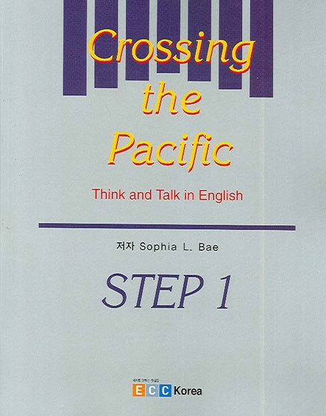 CROSSING The PACIFIC