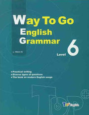 WAY TO GO ENGLISH GRAMMAR Level 6