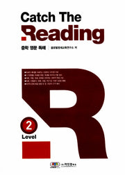 CATCH THE READING Level 2(중학 영문 독해)