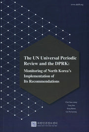 The UN Universal Periodic Review and the DPRK