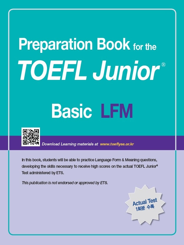 TOEFL Junior Test LFM Basic(Preparation Book for the)(개정판)
