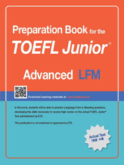 TOEFL Junior Test LFM: Advanced(Preparation Book for the)(개정판)