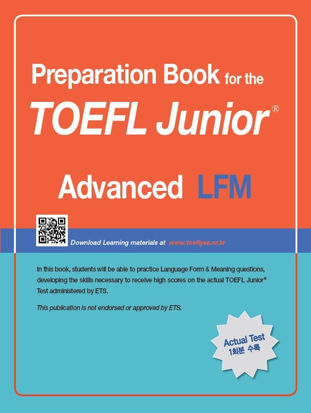 TOEFL Junior Test LFM: Advanced(Preparation Book for the)(개정판)