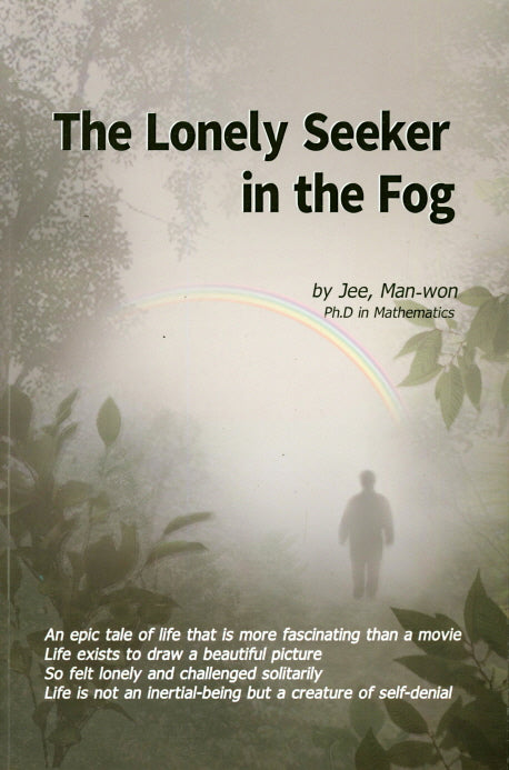 The Lonely Seeker in the Fog
