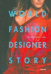 WORLD FASHION DESIGNER STORY