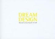 DREAM DESIGN (THE BAF COLLECTION)