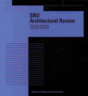 SNU ARCHITECTURAL REVIEW(2008-2009)