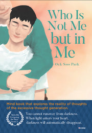 Who Is Not Me but in Me