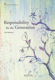 Responsibility for the Generation(Dr Atef Series 1)