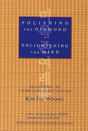 Polishing The Diamond Enlightening The Mind
