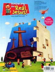 KNOWING The REAL JESUS(LOWER ELEMENTARY(CHILD USE))