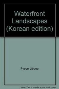 Waterfront Landscapes(양장본 HardCover)