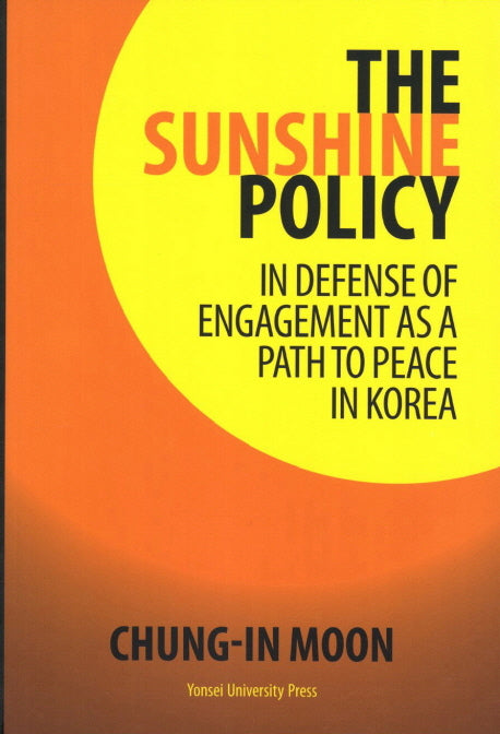 The Sunshine Policy(더 선샤인 폴리시)