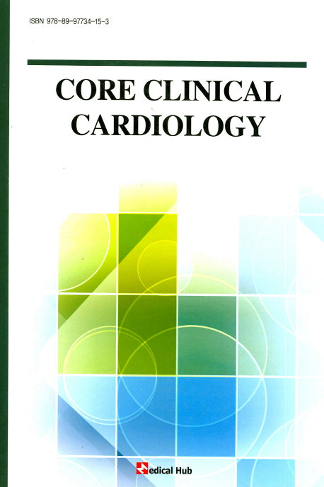 Core Clinical Cardiology