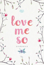 Love Me So