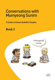 Conversation with Mumyeong Sunim 2