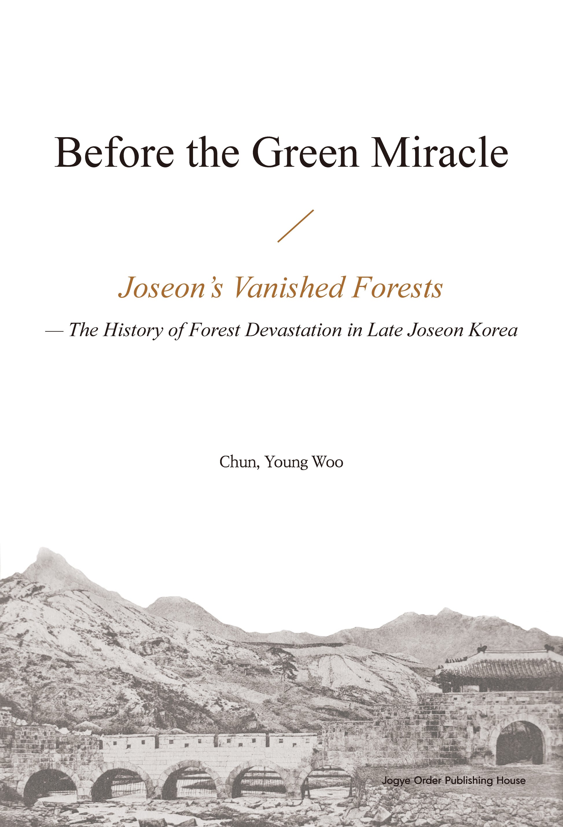 Before the Green Miracle