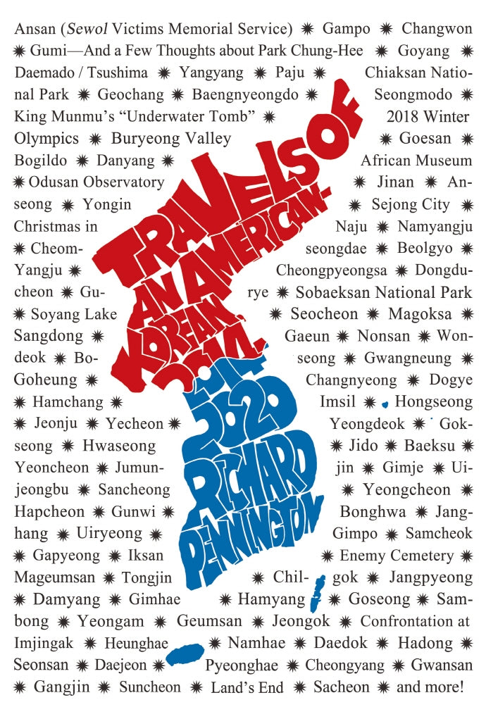 Travels of an American-Korean: 2014-2020