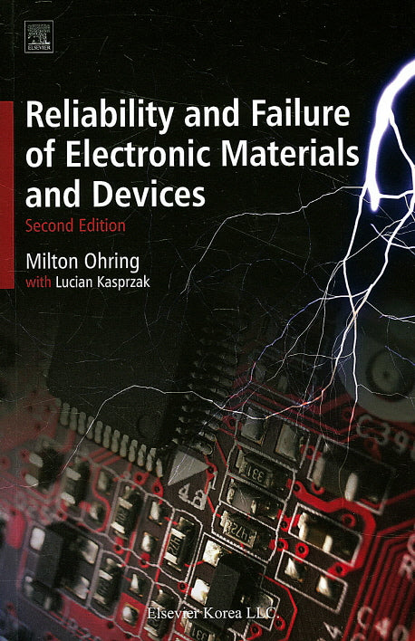 Reliability and Failure of electronic Materials and Devices(2판)