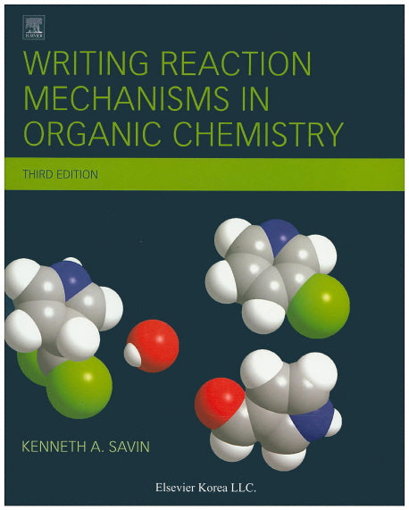 Writing Reaction Mechanisms in Organic Chemistry(3판)