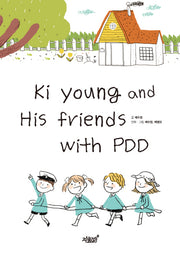 Ki Young and His friends with PDD