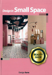 Design in small space(Beauty shop)(양장본 Hardcover)
