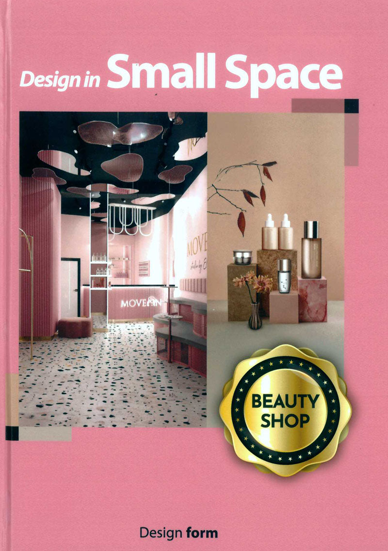 Design in small space(Beauty shop)(양장본 Hardcover)