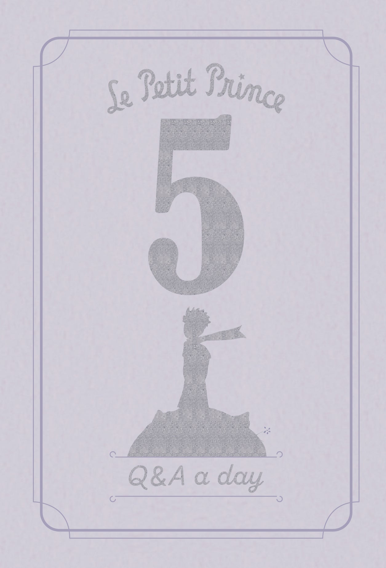 어린 왕자 5년 후 나에게 : Q & A a day (램스킨 리미티드 에디션)(양장본 Hardcover)