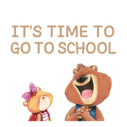 It's time to go to school