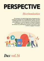 Perspective Dux Vol 16: Discrimination