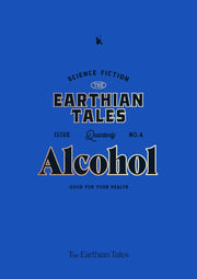 어션 테일즈(The Earthian Tales) No 4: Alcohol